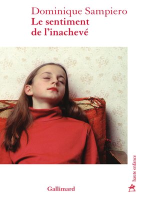 cover image of Le sentiment de l'inachevé